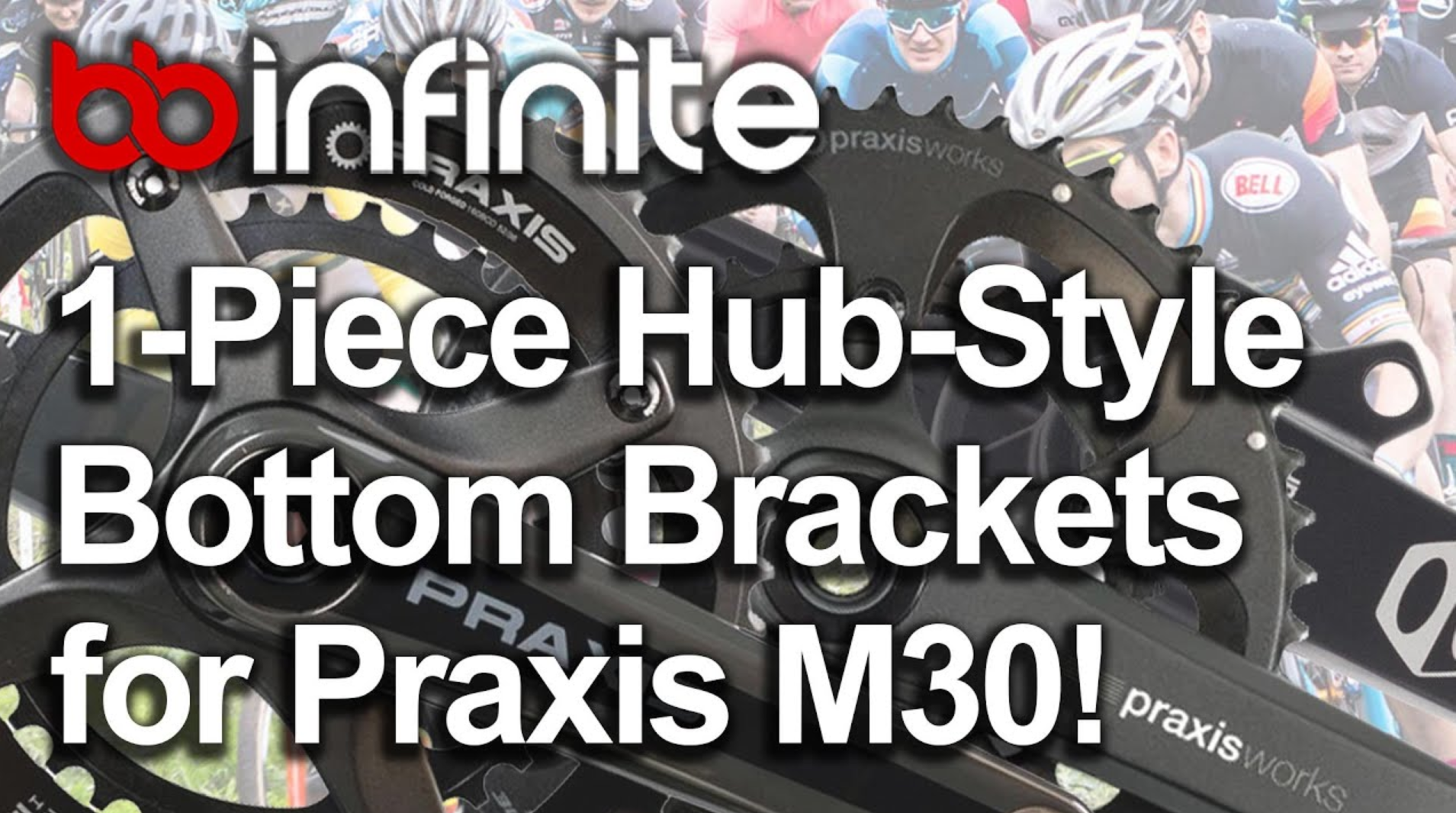 BBInfinite 1-Piece Bottom Brackets for Praxis, Box, and Oval Concepts M30 Crank Sets