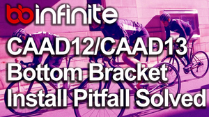 CAAD12/CAAD13 BB30A Install Pitfall Solved